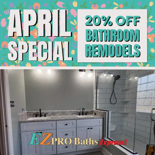 April special 20% off bathroom remodels